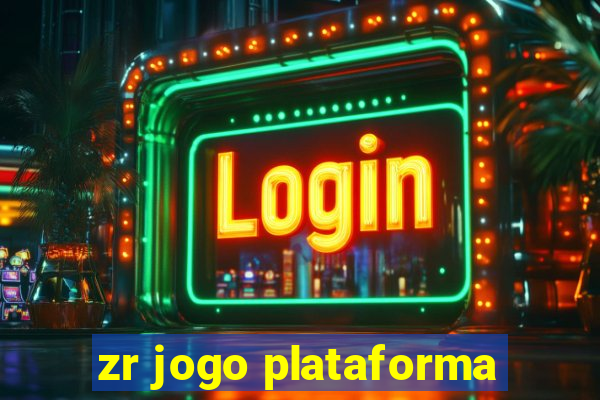 zr jogo plataforma